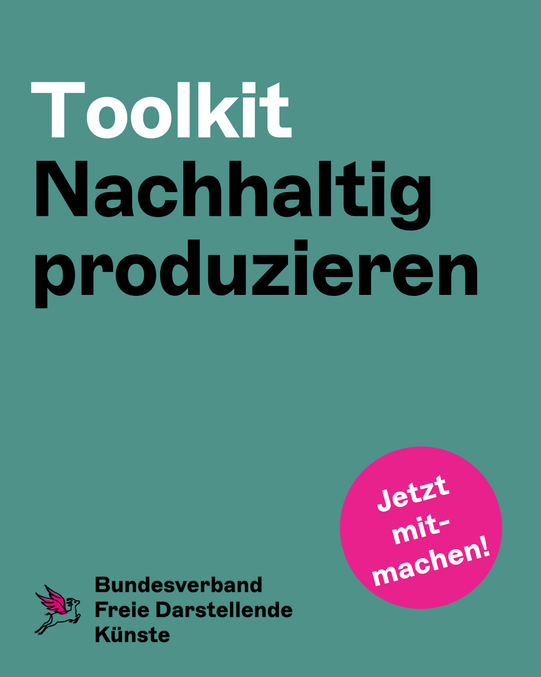 Toolkit "Nachhaltig porduzieren" - Jetzt mitmachen!